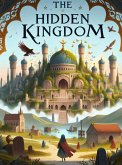 The Hidden Kingdom (eBook, ePUB) The Hidden Kingdom (eBook, ePUB)