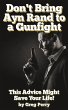 Don't Bring Ayn Rand to a Gunfight -... - Bild 1