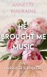 He Brought Me Music (The Marriage... - Bild 1