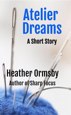 Atelier Dreams (eBook, ePUB) - Ormsby, Heather