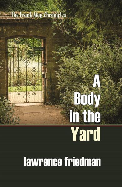 A Body in the Yard (eBook, ePUB)