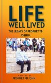 Life Well Lived: The Legacy of Prophet TB Joshua (eBook, ePUB)