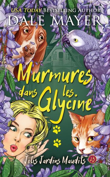 Murmures dans la Glycine (Jolis Jardins Maudits, #23) (eBook, ePUB)