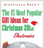 The 15 Most Popular Gift Ideas for Christmas 2013: Electronics (eBook, ePUB)