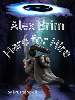 Cover Alex Brim, Hero for Hire (eBook, ePUB)