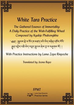 Cover White Tara Practice: The Gathered Essence of Immortality eBook (eBook, ePUB)