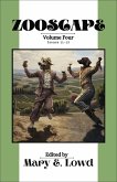 Zooscape: Volume 4 (Issues 11-13) (eBook, ePUB) Zooscape: Volume 4 (Issues 11-13) (eBook, ePUB)