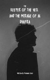 The keeper of the veil and the mirage of Al Dhafra (eBook, ePUB)