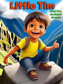 Little Tim and the Ancient Dream (eBook, ePUB)