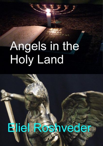 Angels in the Holy Land (Anjos da Cabala, #16) (eBook, ePUB) Angels in the Holy Land (Anjos da Cabala, #16) (eBook, ePUB)