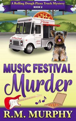 Cover Music Festival Murder (A Rolling Dough Pizza Truck Mystery Book 2) (eBook, ePUB)