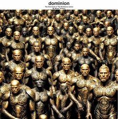 Cover Dominion (The Sentience Series, #1) (eBook, ePUB)