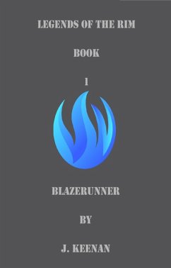 Cover Blazerunner (Legends of the Rim, #1) (eBook, ePUB)
