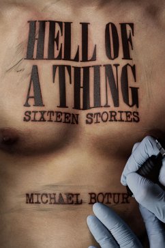 Cover Hell of a Thing, Sixteen Stories (eBook, ePUB)