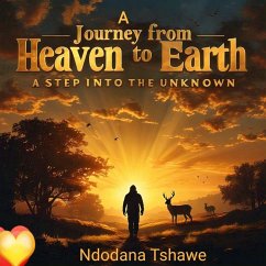 Cover A Journey From heaven To Earth (eBook, ePUB)