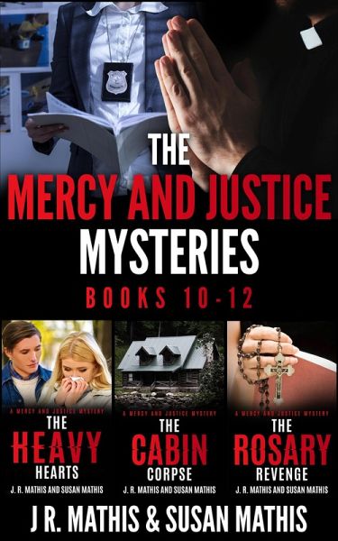 The Mercy and Justice Mysteries, Books 10-12 (The Father Tom/Mercy and Justice Mysteries Boxsets, #8) (eBook, ePUB)