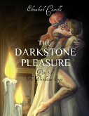 The Darkstone Pleasure: Part 1 of the Darkstone Saga (eBook, ePUB)