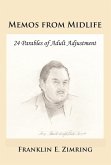 Memos from Midlife: 24 Parables of Adult Adjustment (eBook, ePUB) Memos from Midlife: 24 Parables of Adult Adjustment (eBook, ePUB)