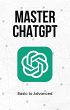 Master ChatGPT from Basic to Advanced... - Bild 1