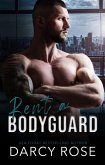 Rent a Bodyguard (eBook, ePUB)