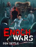 The Enoch Wars: Omega Edition: The Complete Enoch Wars, 1-7 plus a Secret Bonus Novel! (eBook, ePUB) The Enoch Wars: Omega Edition: The Complete Enoch Wars, 1-7 plus a Secret Bonus Novel! (eBook, ePUB)