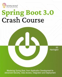 Spring Boot 3.0 Crash Course (eBook, ePUB) - Harrington, Kit