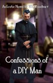 Confessions of a DIY Man (eBook, ePUB)