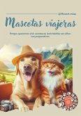 Mascotas viajeras (1, #1) (eBook, ePUB)