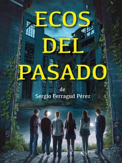 Cover Ecos del pasado (eBook, ePUB)