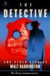 The Detective: And Other True Stories... - Bild 1