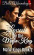 Loved by the Mafia King (Mafia Kings,... - Bild 1