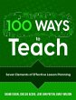 100 Ways to Teach: Seven Elements of... - Bild 1
