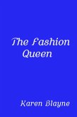 The Fashion Queen (eBook, ePUB)