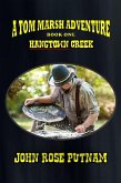 Hangtown Creek (A Tom Marsh Adventure, #1) (eBook, ePUB) Hangtown Creek (A Tom Marsh Adventure, #1) (eBook, ePUB)