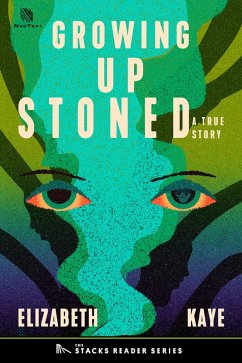 Cover Growing up Stoned: A True Story about a Teenage Murder in a Small Town (The Stacks Reader Series, #15) (eBook, ePUB)