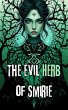 The Evil Herb of Smirie (eBook, ePUB) - Bild 1