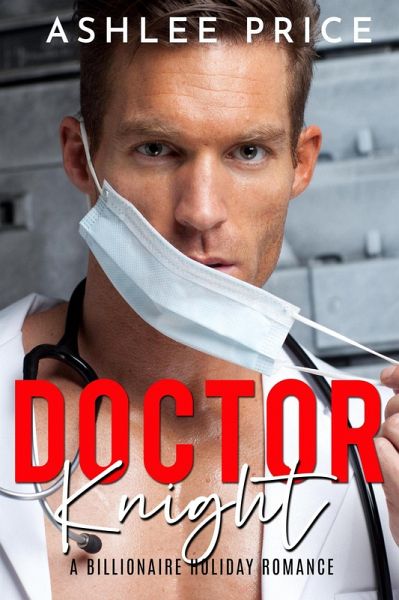 Dr. Knight (eBook, ePUB) Dr. Knight (eBook, ePUB)