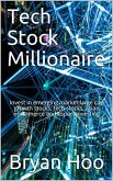 Tech Stock Millionaire (eBook, ePUB)