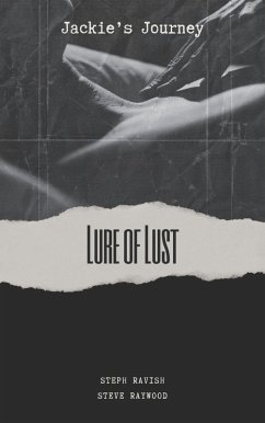 Lure of Lust (Jackie's Journey, #5) (eBook, ePUB) - Ravish, Steph