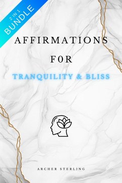 Cover Affirmations For Tranquility & Bliss (eBook, ePUB)