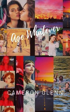 Age, Whatever (eBook, ePUB) - Glenn, Cameron