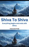 Shiva To Shiva (eBook, ePUB) Shiva To Shiva (eBook, ePUB)