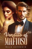 Venduto al mafioso (eBook, ePUB)