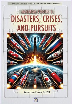 Cover Agenda Focus 1: Disasters, Crises, and Pursuits (eBook, ePUB)