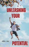 Unleashing Your Potential (eBook, ePUB)