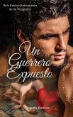 Un guerrero expuesto (GALLAECIA, #1) (eBook, ePUB)