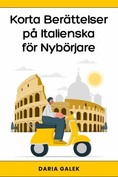 Cover Korta Berättelser på Italienska för Nybörjare (eBook, ePUB)