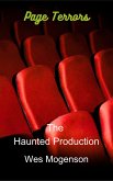 The Haunted Production (Page Terrors, #3) (eBook, ePUB)