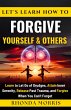 Let's Learn How To Forgive Yourself and... - Bild 1