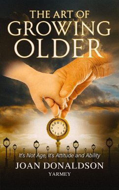Cover The Art of Growing Older (eBook, ePUB)